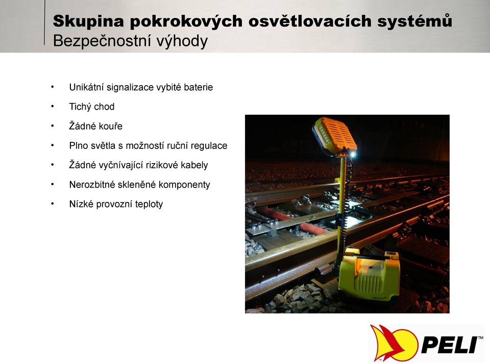 možností ruční regulace Žádné vyčnívající rizikové