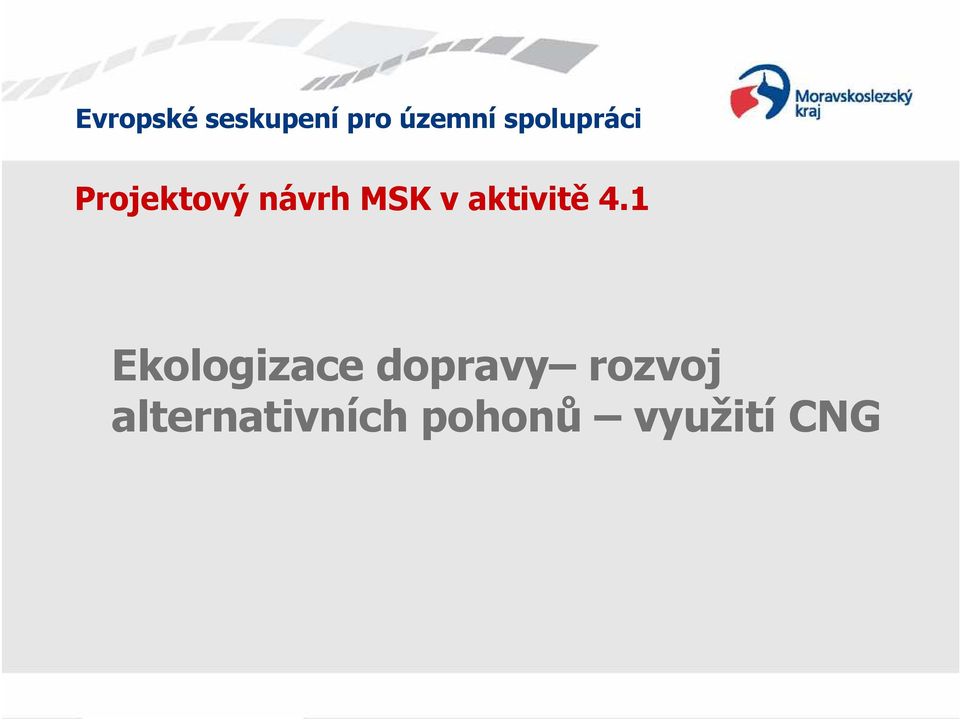 1 Ekologizace dopravy