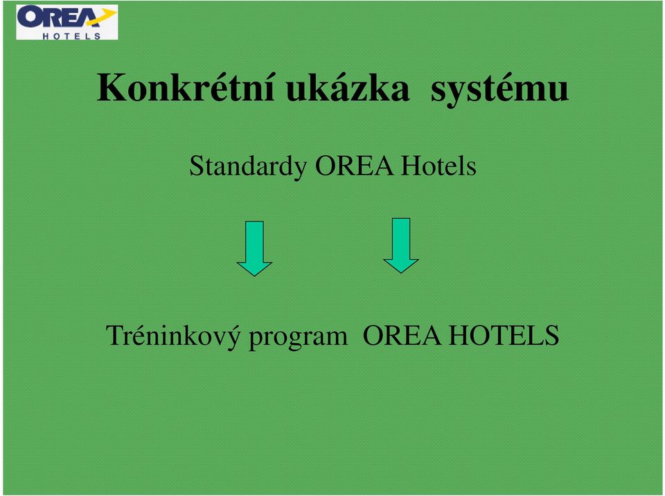 OREA Hotels