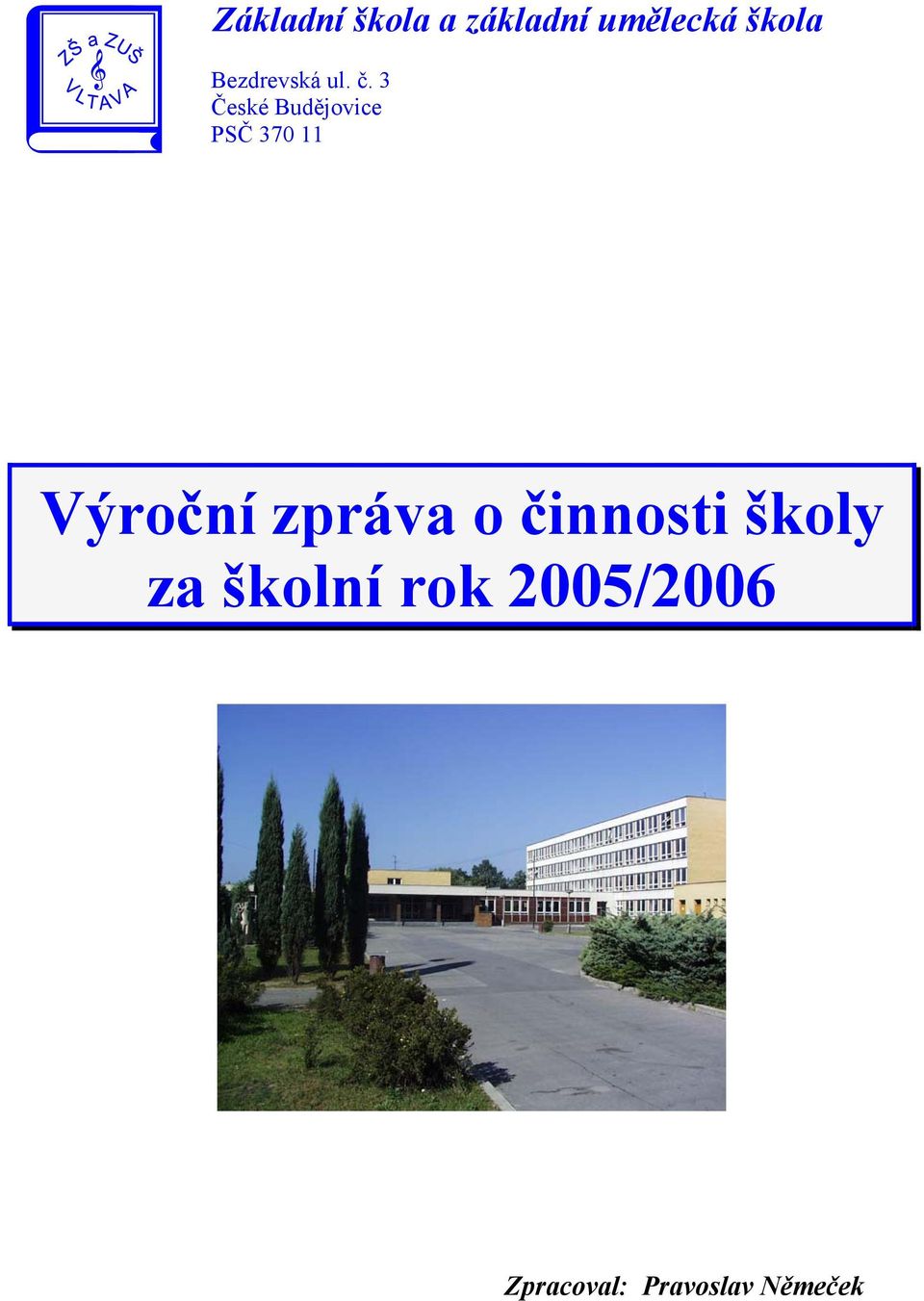 3 České Budějovice PSČ 370 11 Výroční