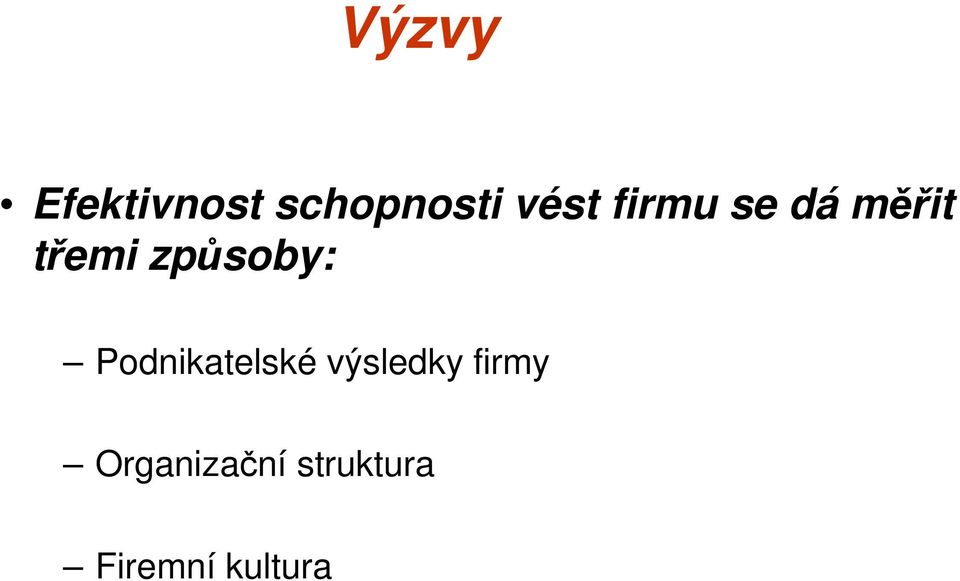 Podnikatelské výsledky firmy