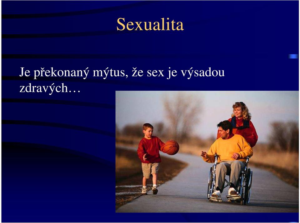 mýtus, že sex