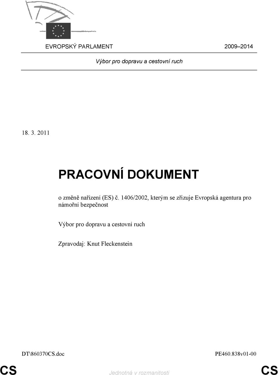 1406/2002, kterým se zřizuje Evropská agentura pro námořní bezpečnost Výbor