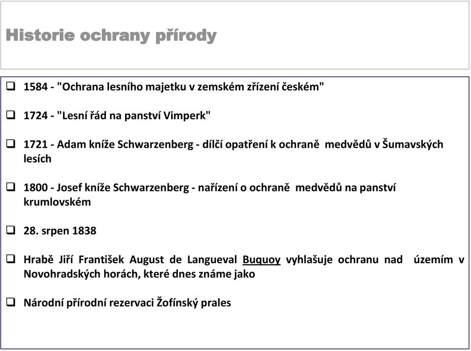 nařízení o ochraně medvědů na panství krumlovském 28.