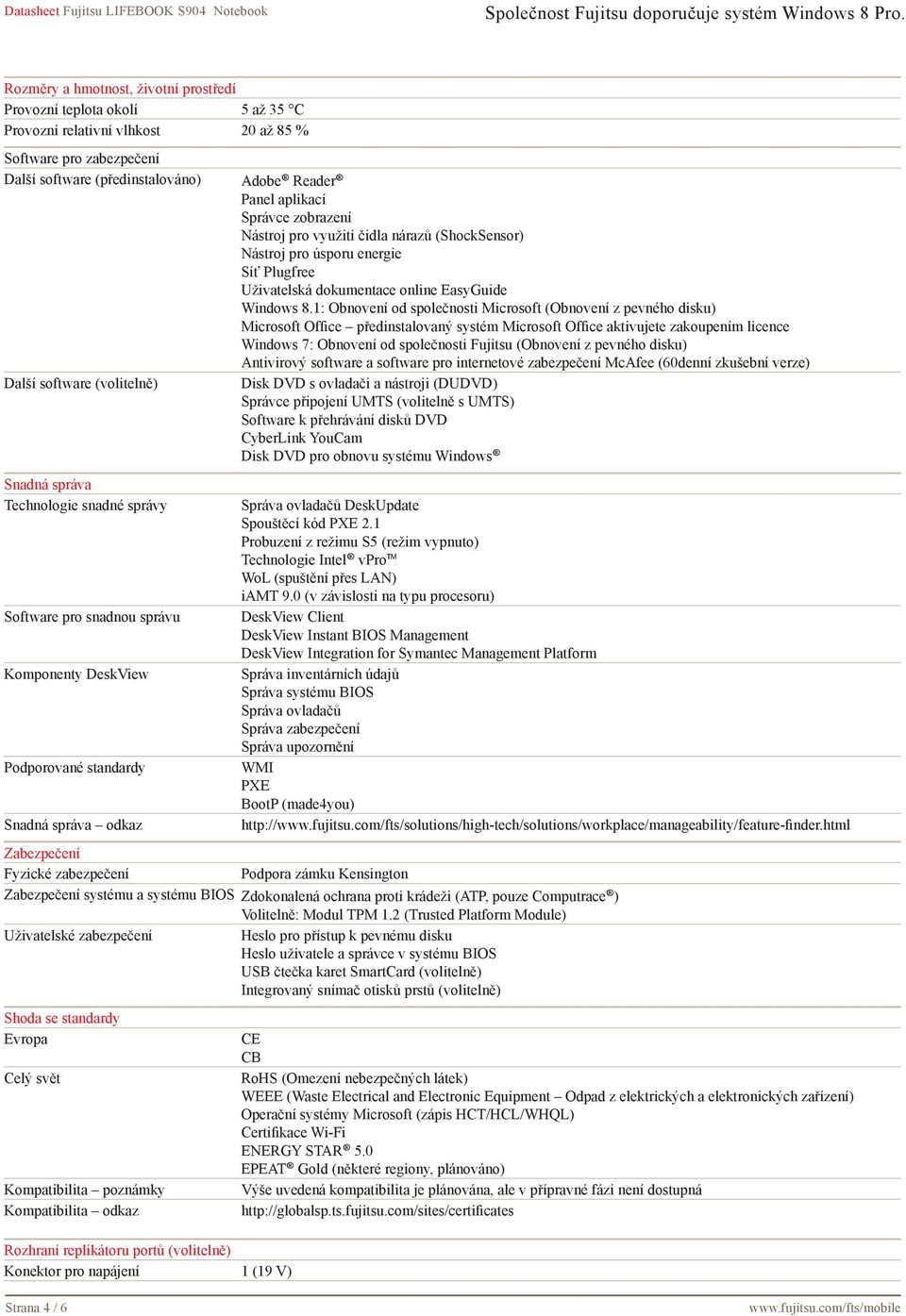 čidla nárazů (ShockSensor) Nástroj pro úsporu energie Síť Plugfree Uživatelská dokumentace online EasyGuide Windows 8.