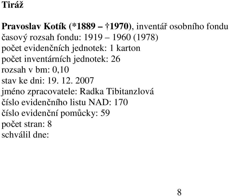 rozsah v bm: 0,10 stav ke dni: 19. 12.