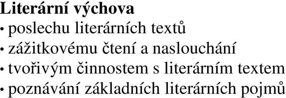 tvořivým činnostem s literárním textem