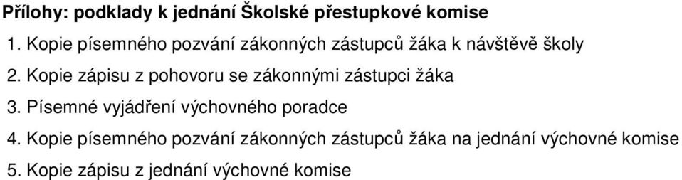 Kopie zápisu z pohovoru se zákonnými zástupci žáka 3.