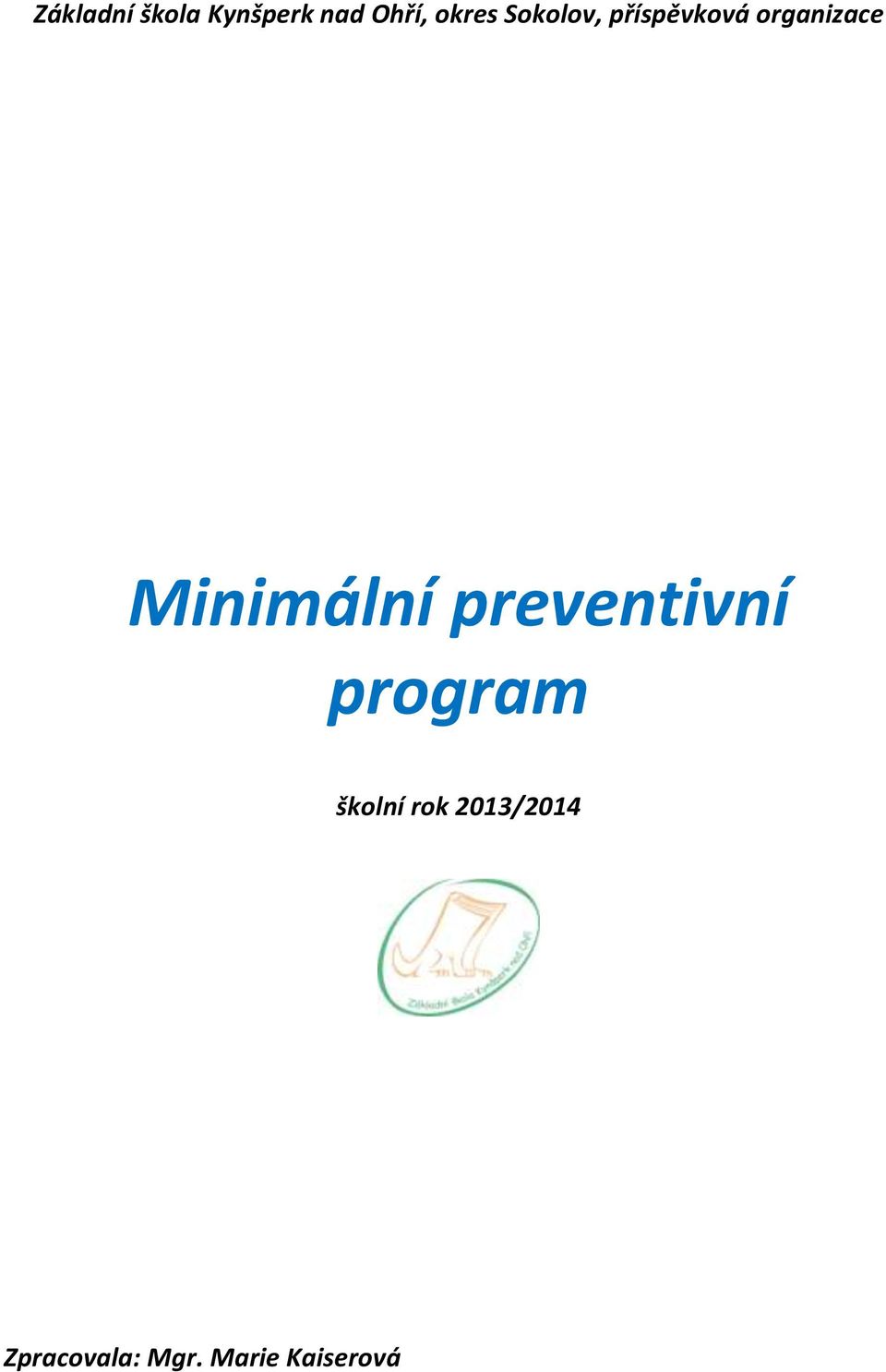Minimální preventivní program školní