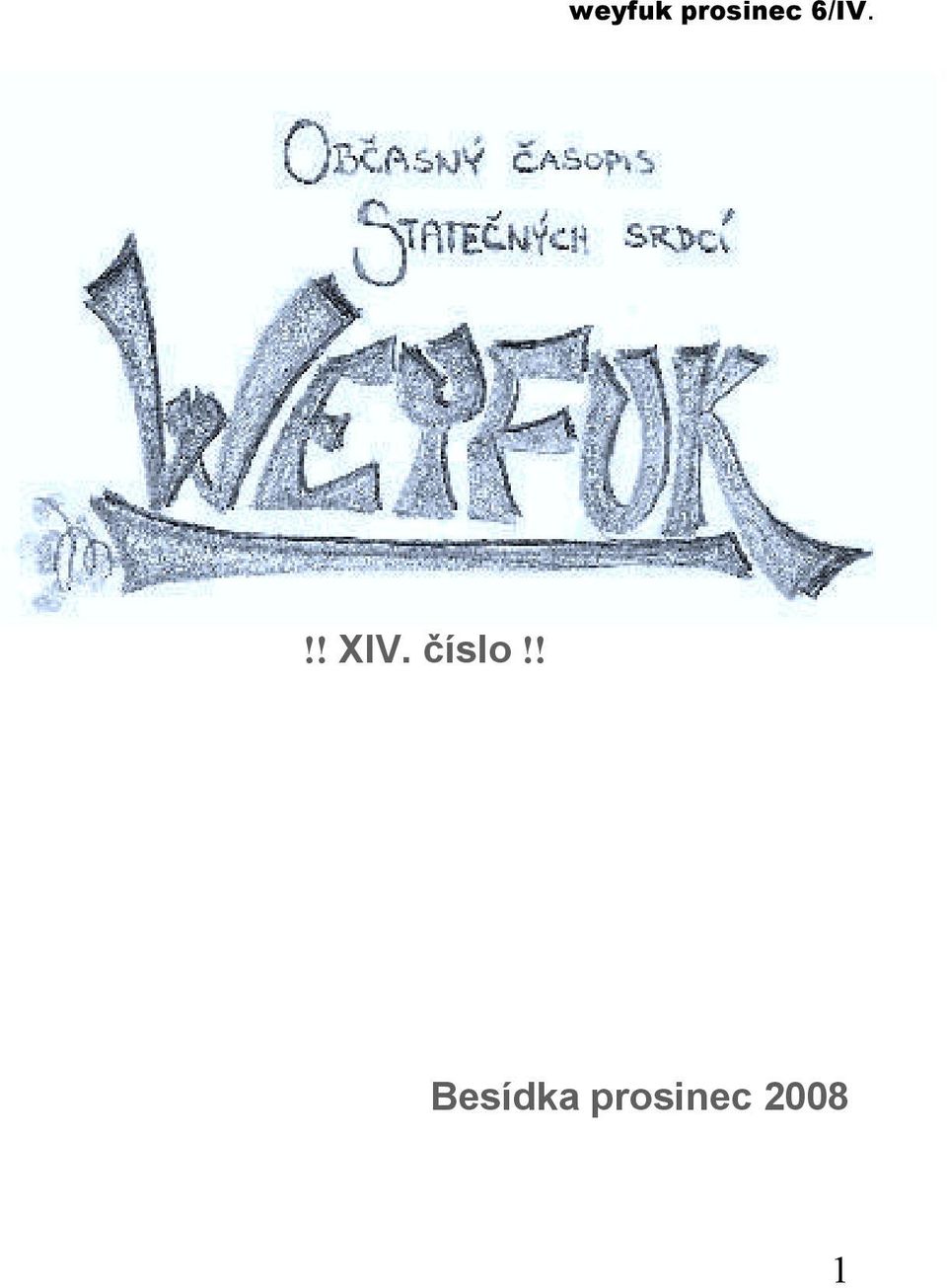 ! Besídka