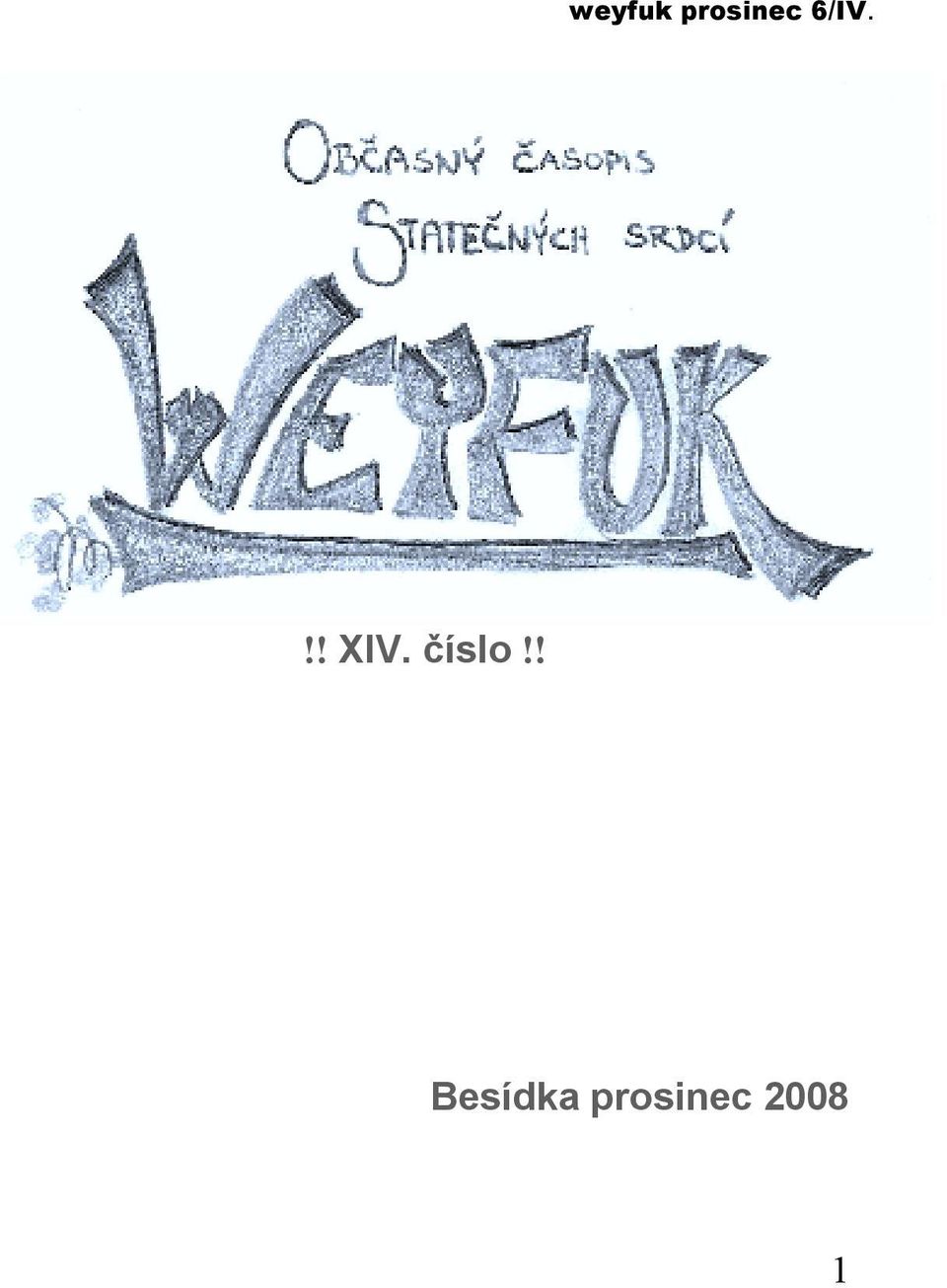 ! Besídka