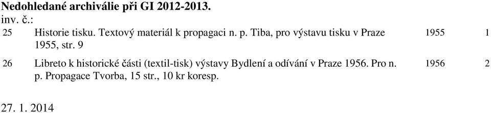 9 26 Libreto k historické části (textil-tisk) výstavy Bydlení a odívání v