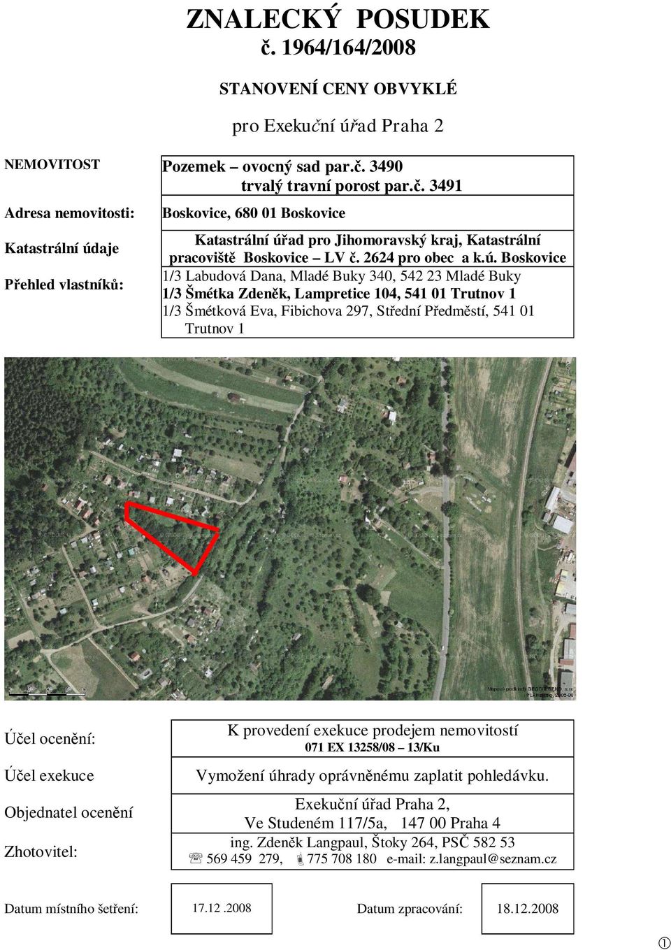 aje ehled vlastník : Boskovice, 680 01 Boskovice Katastrální ú 