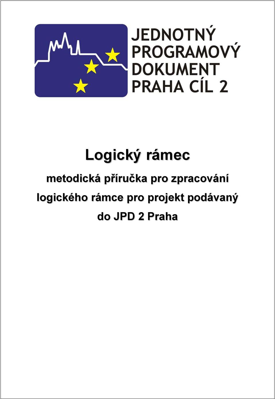 logického rámce pro