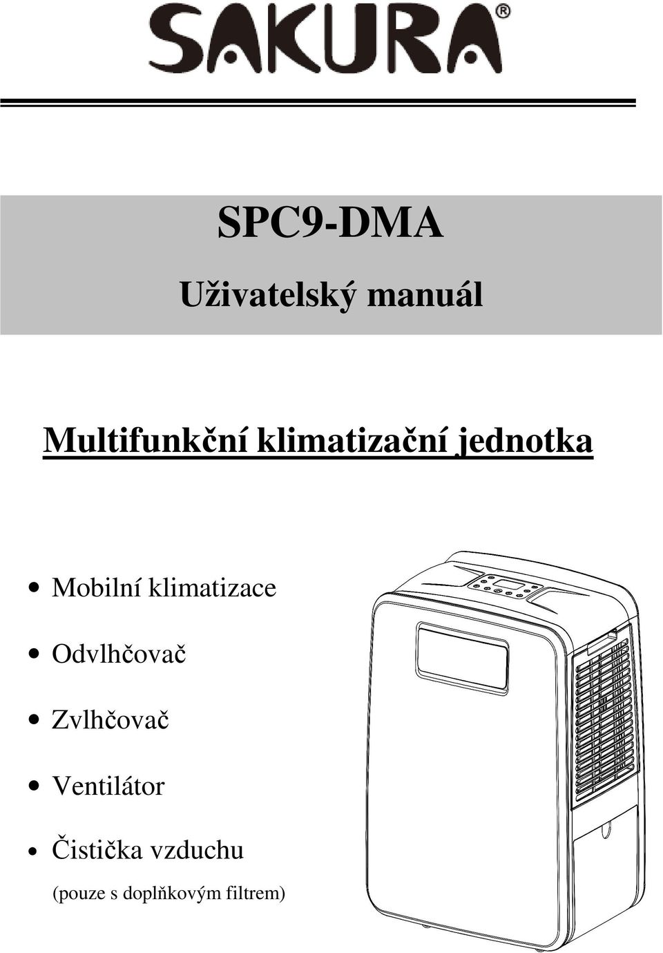 Mobilní klimatizace Odvlhčovač