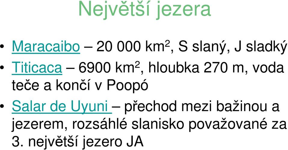 končí v Poopó Salar de Uyuni přechod mezi bažinou a