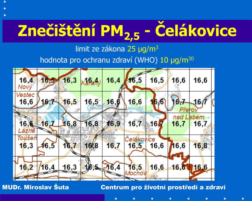 zákona 25 μg/m 3 hodnota