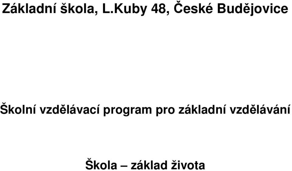 Školní vzdělávací program