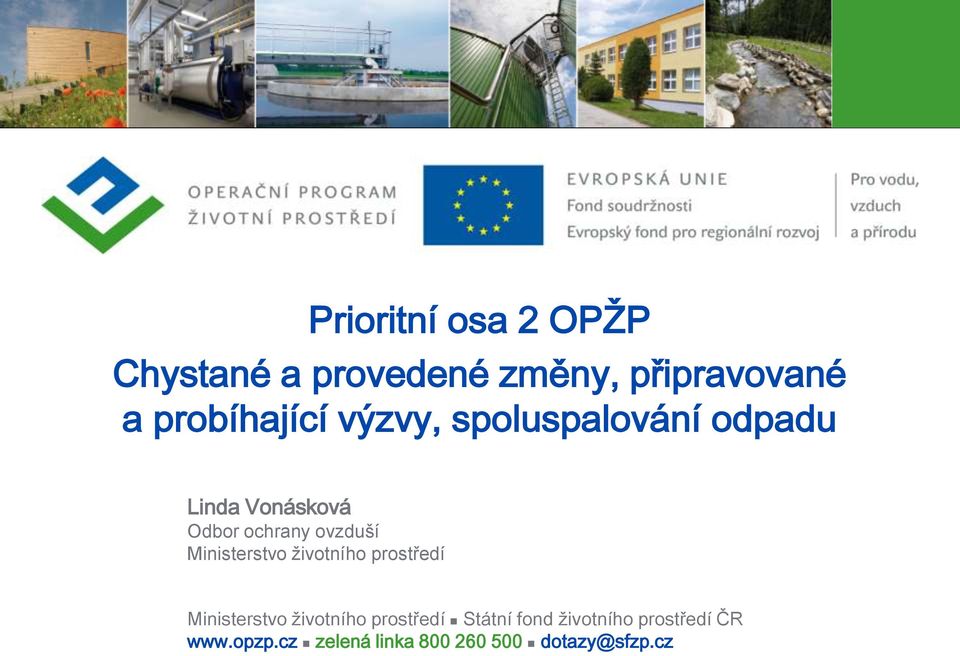 ovzduší Ministerstvo životního prostředí Ministerstvo životního prostředí