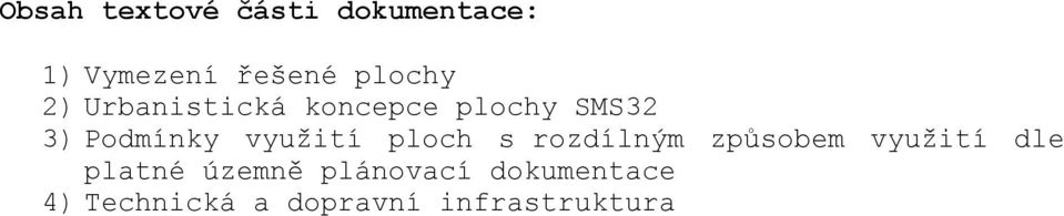 využití ploch s rozdílným způsobem využití dle platné