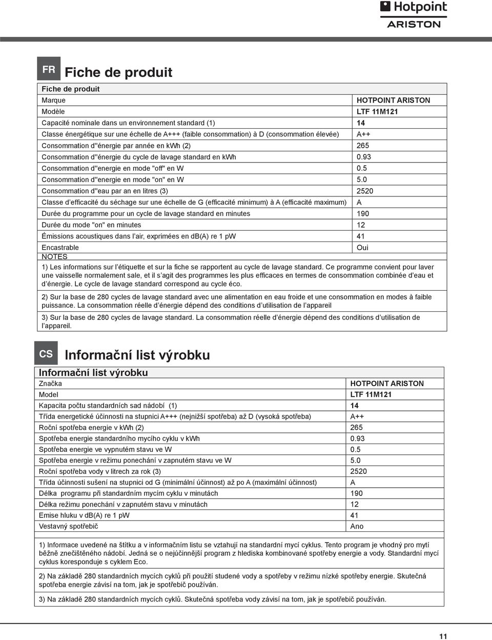 5 Consommation d''energie en mode "on" en W 5.