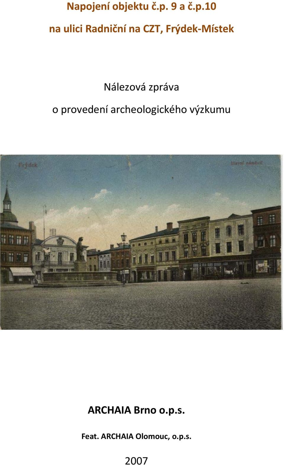 zpráva o provedení archeologického výzkumu