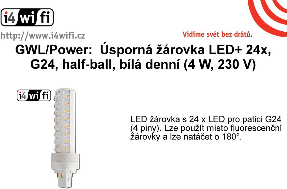 žárovka s 24 x LED pro patici G24 (4 piny).
