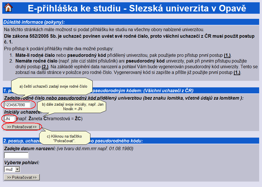 1: WEBOVÝ PORTÁL INFORMAČNÍHO SYSTÉMU STAG SLEZSKÉ UNIVERZITY Portál univerzity si zobrazíte zadáním adresy http://webstag.slu.cz/ do adresního řádku prohlížeče.