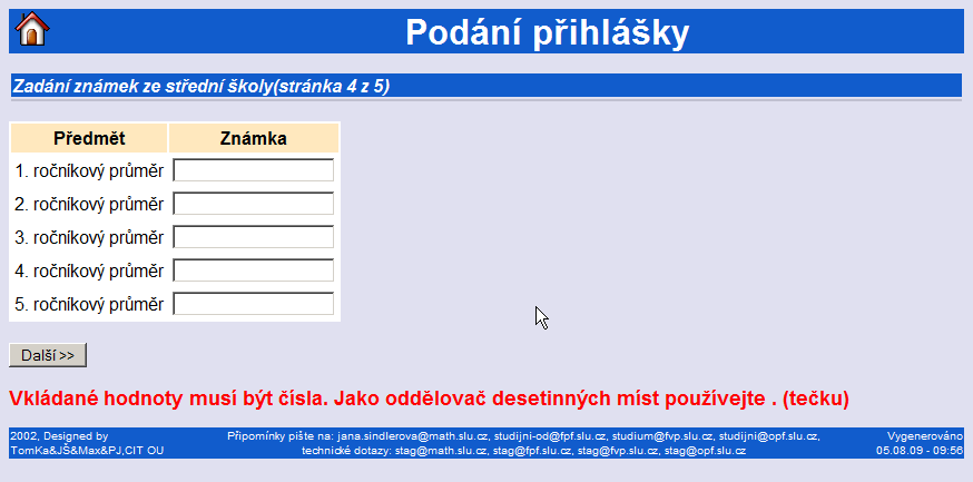 3) Výběr studijního oboru. Obrázek 11-3. krok, zvolte obor, který si přejete studovat.