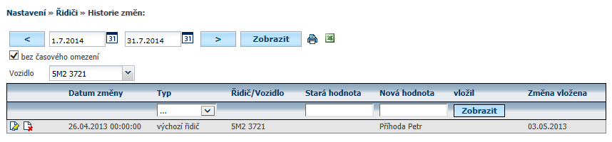 NOVINKA VYLEPŠENÁ HISTORIE ZMĚN Novinka vylepšená historie změn Další novinka se týká historie změn, která zaznamenává změny, jako jsou výchozí řidiči, registrační značky apod.