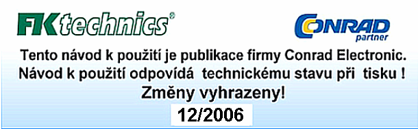 přístroje. Po automatickém vypnutí přístroj znovu zapnete otočením otočného přepínače do polohy OFF a zvolením příslušné funkce měření (nastavení otočného přepínače do jiné polohy než OFF ).