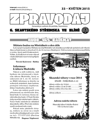 INFORMACE DUCHOVNÍHO SPRÁVCE FARNOSTI Římskokatolická farnost sv. Filipa a Jakuba, Sadová 149, 760 01 Zlín tel.: 577 210 022, 733 742 700, e-mail: fazlin-sfaj@ado.cz web: www.farnostzlin.