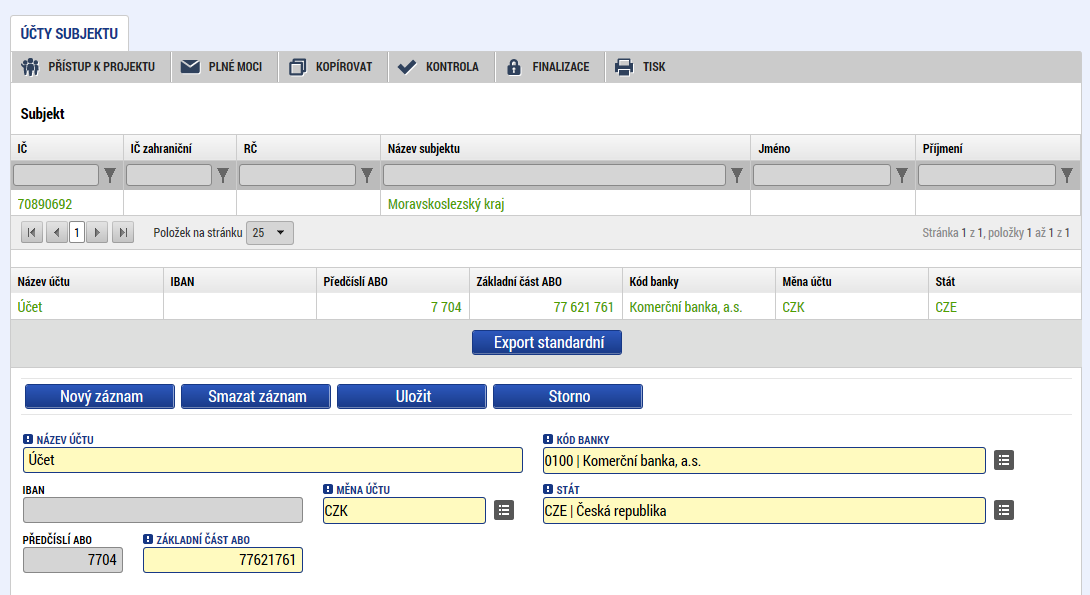 128 Záložka Účty subjektu Příjemce zvolí Nový záznam, zadá detaily účtu projektu a záznam uloží.