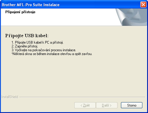 USB Winows Uživtelé rozhrní USB (operční systém Winows 2000 Professionl/XP/ XP Professionl x64 Eition/Winows Vist ) 9 Pře instlí Zkontrolujte, z je počítč zpnutý z jste přihlášeni s oprávněním správe.