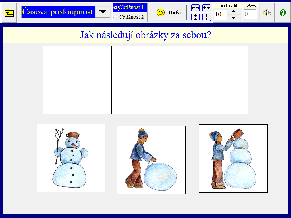 1.6.2. Časová posloupnost Dítě má za úkol seřadit obrázky podle časové posloupnosti. Je možné nastavit 2 obtížnosti. obr.1.6.3: