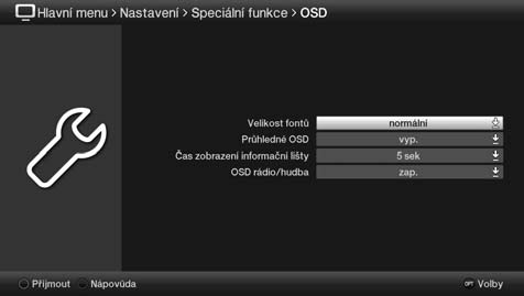 Základní ovládání 5.4.1 Volba šipkami > Pokud je vedle nastavené hodnoty znázorněn symbol vlevo nebo vpravo, můžete tento pomocí tlačítek se šipkami vlevo/vpravo změnit. 5.4.2 Seznam voleb Pokud je vedle nastavené hodnoty znázorněn symbol přes seznam voleb.