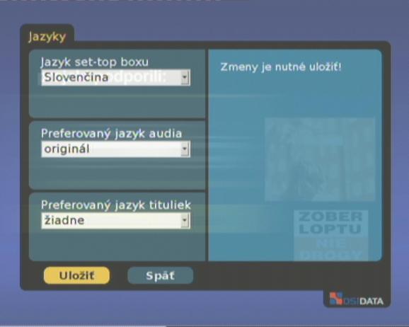 7.7.4. JAZYKY V tejto sekcii sa nastavujú uprednostňované jazykové vlastnosti rozhrania STB, stopy vysielaných programov a titulkov.