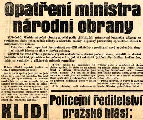 Skupina 1, nestandardní vyšší jednotka zajištění hranic od jara do podzimu 1938 Jedna z oficiálních tiskových zpráv, které čtenářům československého tisku objasňovaly neobvyklou aktivitu čs.