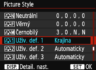 A Uložení preferovaných charakteristik snímkun 5 Vyberte příslušný parametr. Vyberte parametr, jako například [Ostrost], a stiskněte tlačítko <0>. 6 Nastavte parametr.