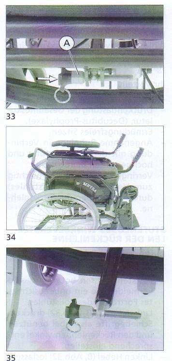 SKLOPENÍ ZÁDOVÉ OPĚRKY - Zajistěte aretační brzdy Zabráníte tak nechtěnému rozjezdu vozíku. - Jednou rukou přidržujte madlo pro doprovod, abyste opěrku podepřeli. - Vytáhněte čep (A, obr. 33) stranou.