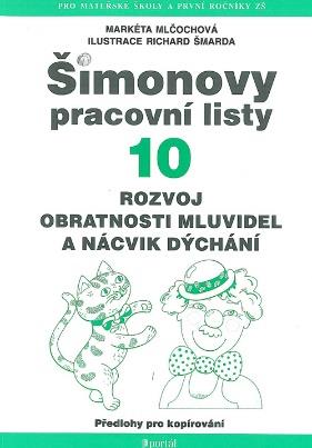 Sadu je možné ještě doplnit i o logopedická razítka. Velmi častou pomůckou jsou ŠIMONOVY PRACOVNÍ LISTY Pracovní listy jsou určeny pro děti od 3 let až po žáky prvních tříd.