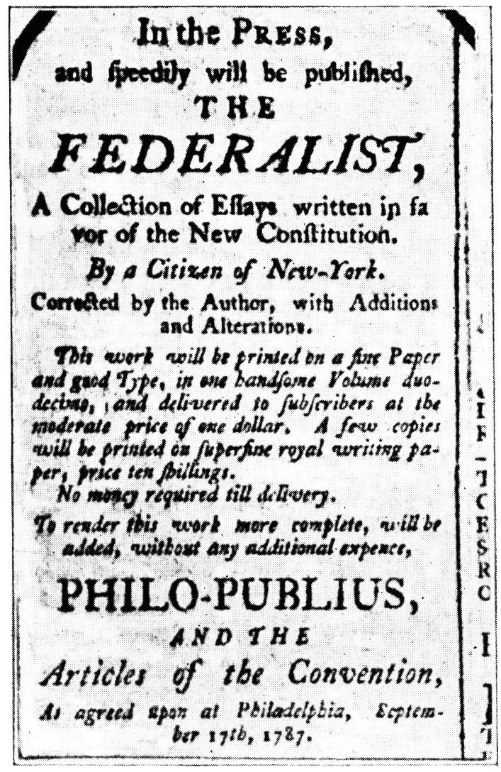 Listy federalistů 85 článků hájících ratifikaci US ústavy (1787 1788). Autorství bylo přísně střeženo.