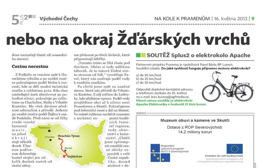 ~ 146 ~ média, zpracovatelé projektů, příjemci pomoci, informační střediska o EU v regionu SV, místní a regionální samosprávy, široká veřejnost regionu SV, interní cílové skupiny (ÚRR). 7.1.3 Tisková