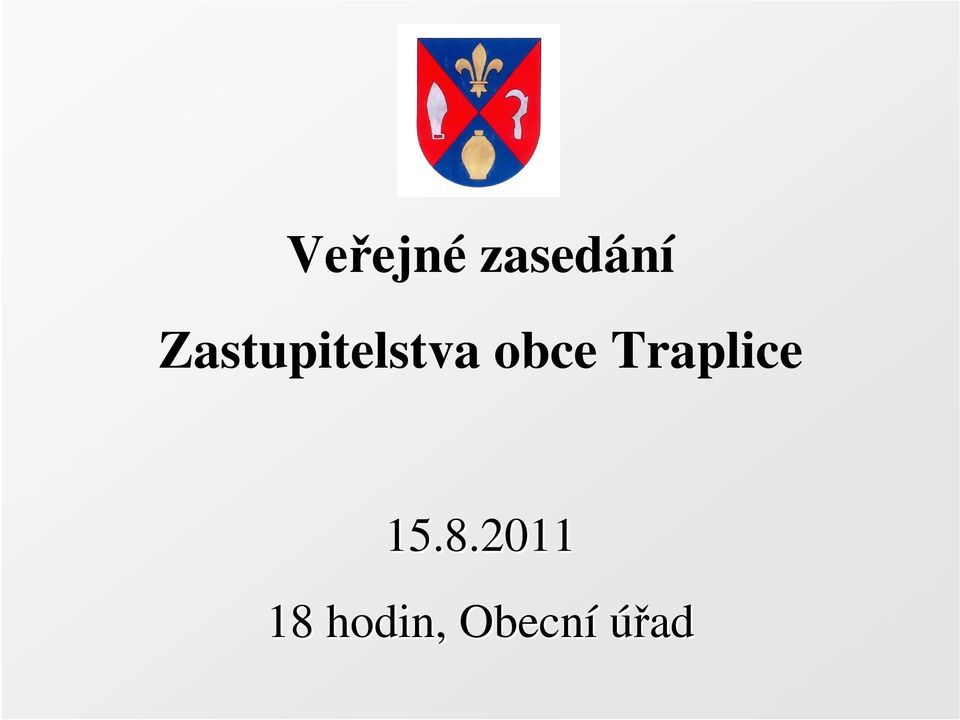 Traplice 15.8.