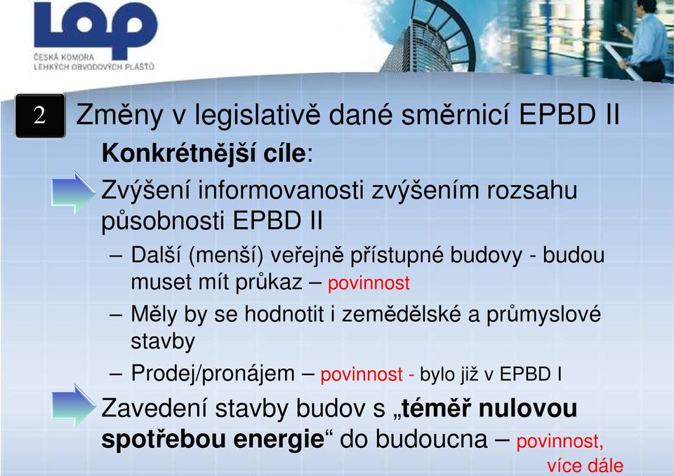 povinnost Měly by se hodnotit i zemědělské a průmyslové stavby Prodej/pronájem povinnost - bylo