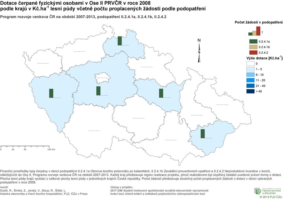 ha -1 ] 1-5 6-1 11-2 21-4 > 4 25 5 1 Km náležejících do Osy II, Programu rozvoje venkova ČR na období 27-213.