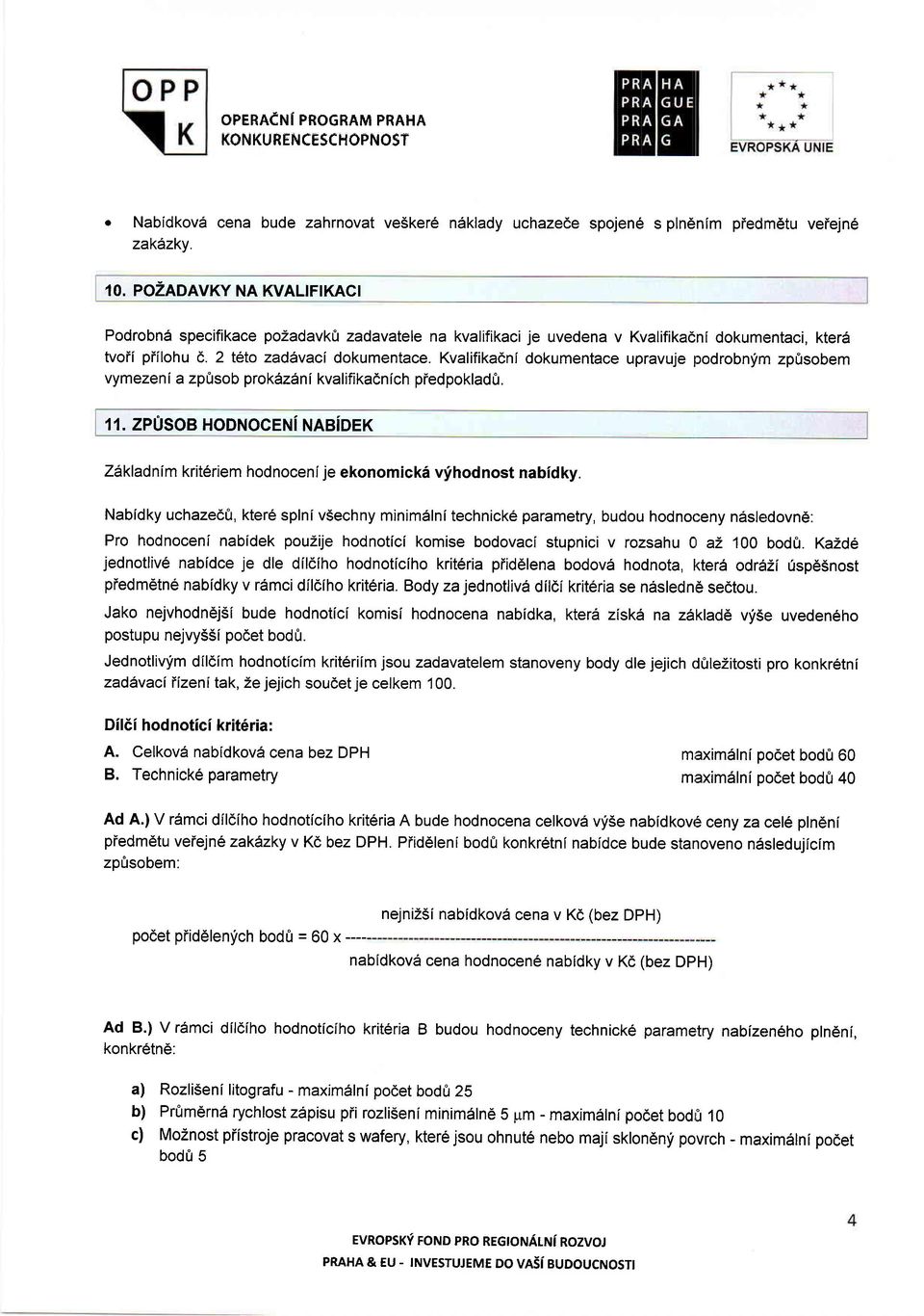 Kvalifikadni dokumentace upravuje podrobnfm zpfrsobem vymezen i a zp frso b pr okaz{ni kva I ifikadn ich pied poklad fi. 11.