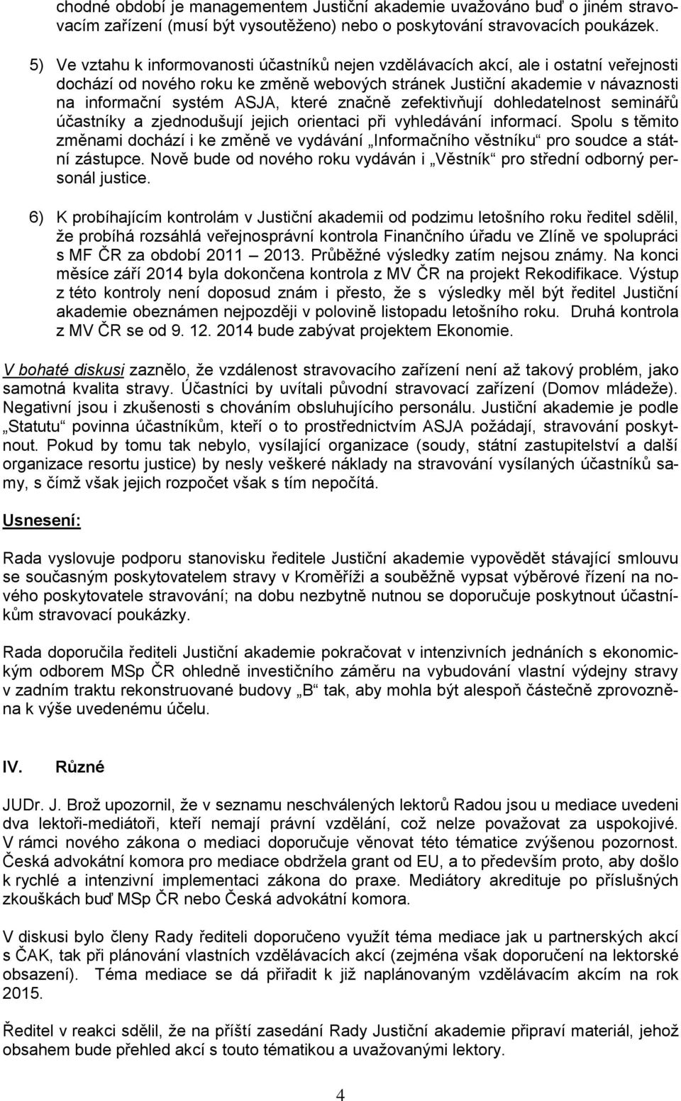 které značně zefektivňují dohledatelnost seminářů účastníky a zjednodušují jejich orientaci při vyhledávání informací.