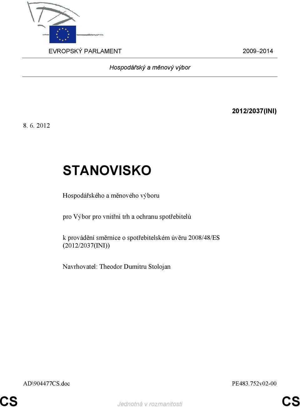 trh a ochranu spotřebitelů k provádění směrnice o spotřebitelském úvěru 2008/48/ES