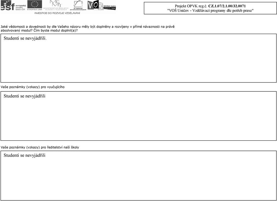 v přímé návaznosti na právě absolvovaný modul? Čím byste modul doplnil(a)?